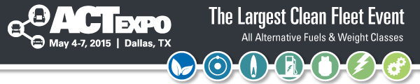 ACT Expo | May 4-7, 2015 | Dallas, TX | The Largest Clean Fleet Event