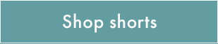 Shop shorts