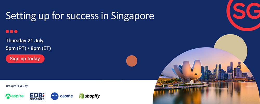 Setting up for success in Singapore (21 July 2022, US Time)