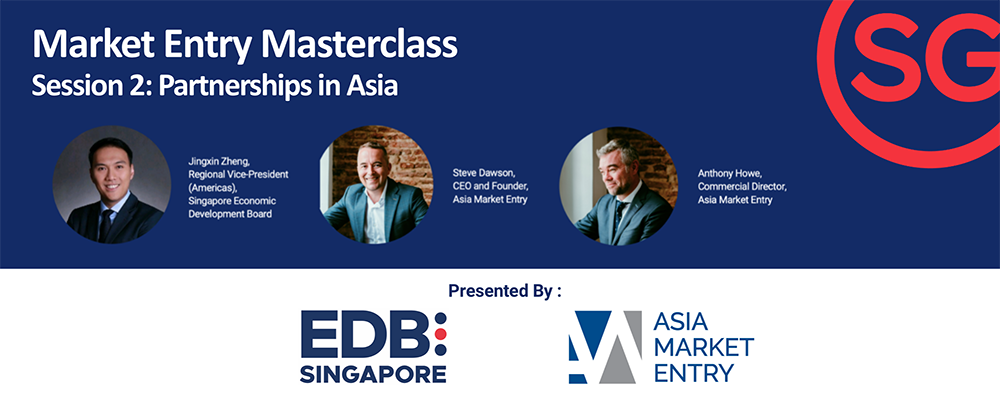 Market Entry Masterclass: Partnerships in Asia (5 April 2022)