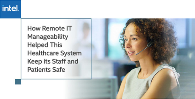How Remote IT Manageability Helped This Healthcare System Keep Its Staff and Patients Safe