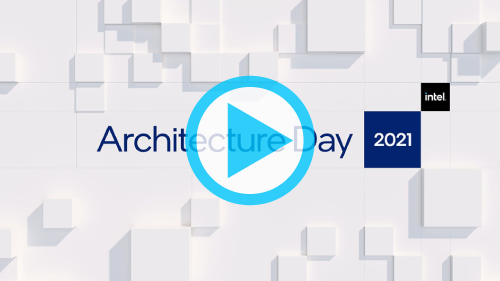 Intel Architecture Day 2021：最新 CPU アーキテクチャーの紹介
