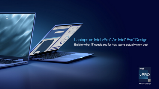 Laptops on Intel vPro®, An Intel® Evo™ Design IT Toolkit