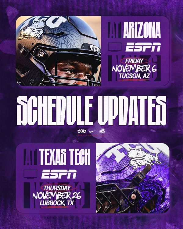 A graphic showing schedule updates for TCU football.