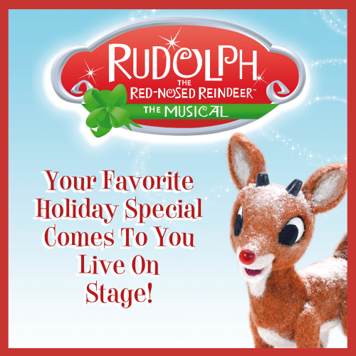 Rudolph The Red-Nosed Reindeer: The Musical